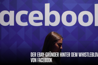 Der eBay-Gründer hinter dem Whistleblower von Facebook