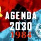 UN-Agenda 2030 Ist Buchstäblich Agenda 1984
