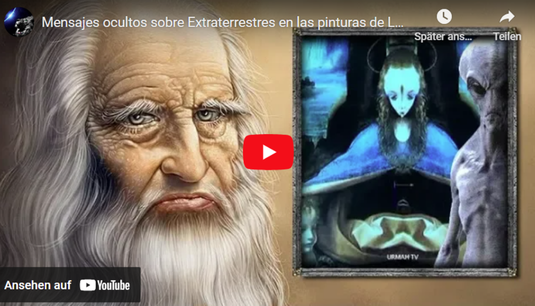 Wusste Da Vinci von ALIENS? Die mysteriösen Botschaften in seinen Bildern