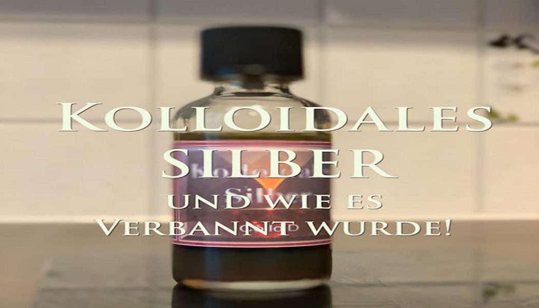 Kolloidales Silber wegen preiswerter Heilung verbannt