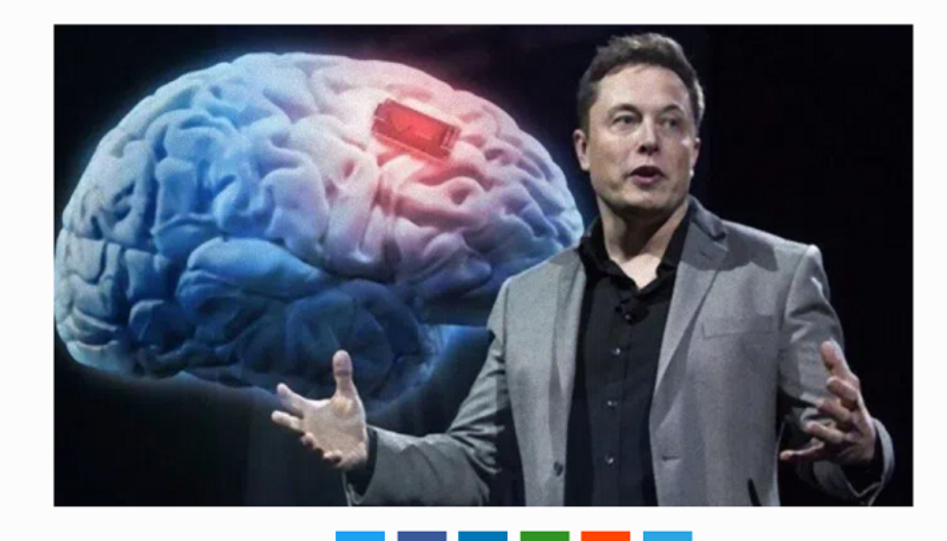 Elon Musks Brain-Chip-Startup steht kurz vor dem Beginn von Versuchen am Menschen