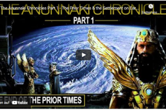 Die Anunnaki-Chroniken Teil 1 – Die früheren Zeiten und die Besiedlung der Erde. Eine Zeitleiste der Anunnaki 2-13-2022