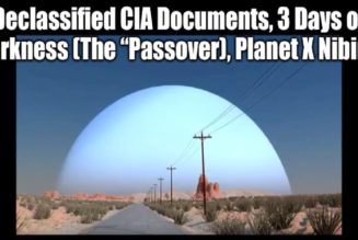 Freigegebene CIA-Dokumente, 3 Tage Dunkelheit (Das „Passahfest“), Planet X Nibiru (Video)