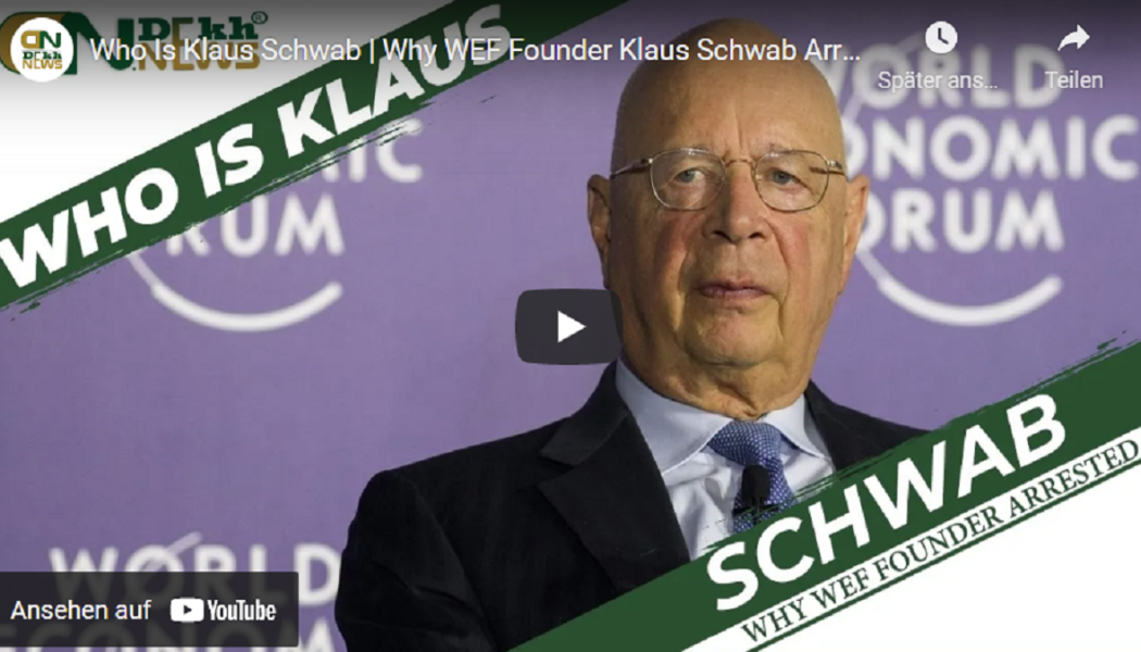 Warum wurde WEF-Gründer Klaus Schwab von der Schweizer Polizei festgenommen?