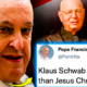 Papst Franziskus fordert die Welt in einem schockierenden vatikanischen Dekret auf, sich Klaus Schwab als „Universalbischof“ zu unterwerfen